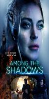 Among the Shadows (2019)  