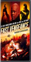 Fast Vengeance (2019) 