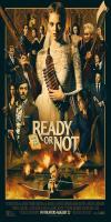 Ready or Not (2019)  