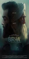 Birha : The Journey Back Home (2022)    