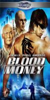 Blood Money (2012)  