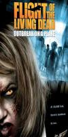 Flight of the Living Dead (2007) 