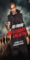 Instant Death (2017)  