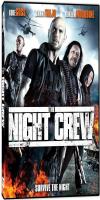 The Night Crew (2015)  