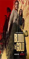 Blood & Gold (2023)  