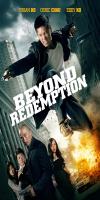 Beyond Redemption (2015)  