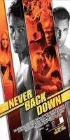 Never Back Down (2008)  