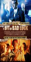 A Bit of Bad Luck (2014)  