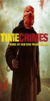 Timecrimes (2007)  