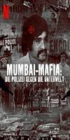 Mumbai Mafia: Police vs the Underworld (2023)  