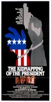 The Kidnapping of the President 