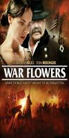 War Flowers (2012)  