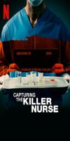 Capturing the Killer Nurse (2022)  