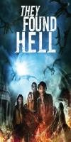 They Found Hell (2015) 