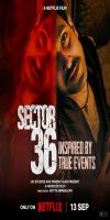 Sector 36 (2024) NetFlix Original 