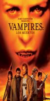 Vampires Los Muertos (2002) 