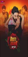 [18+] Dosti Kand (2024) Season 1 