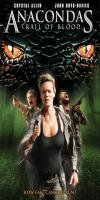 Anacondas: Trail of Blood (2009) 