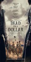 Dead for a Dollar (2022)  