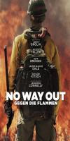 No Way Out - Only the Brave (2017) 