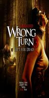 Wrong Turn 3 (2009) 